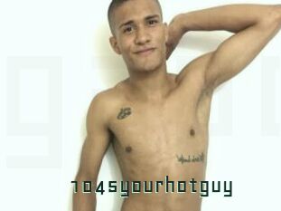1045yourhotguy