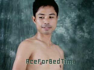 AceForBedTime