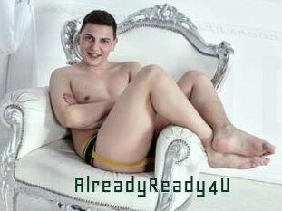 AlreadyReady4U