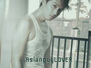 AsianguyLOVER