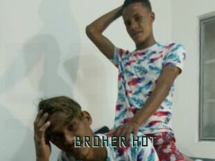 BROHER_HOT