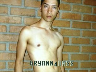 BRYANN4UASS