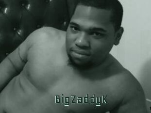 BigZaddyK
