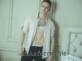 BlakeIncredible