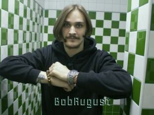 BobAugust