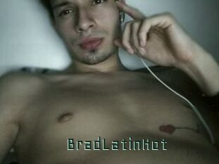 BradLatinHot