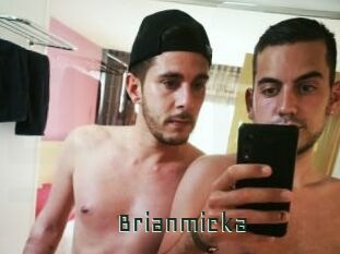 Brianmicka