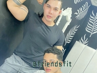 Bfriendsfit