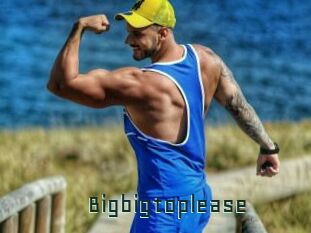 Bigbigtoplease