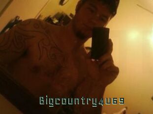 Bigcountry4u69