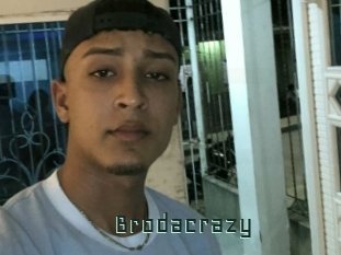 Brodacrazy