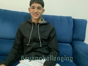 Bryanchallenging
