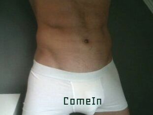 ComeIn