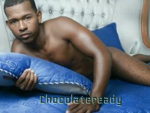 Chocolateready