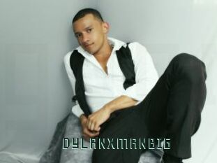 DYLANXMANBIG