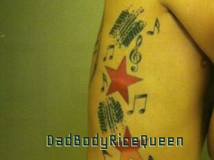 DadBodyRiceQueen