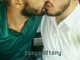 Danyandtony