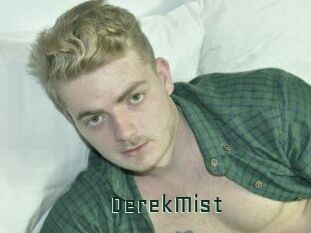 DerekMist