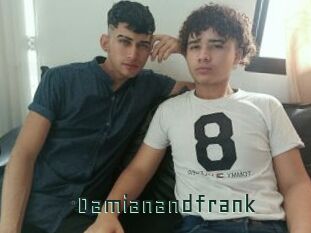 Damianandfrank