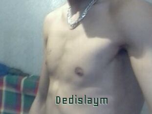 Dedislaym