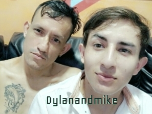Dylanandmike