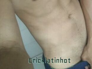 Ericklatinhot