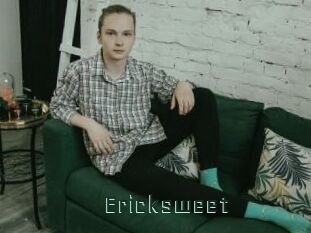 Ericksweet