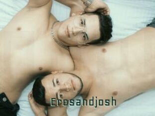 Erosandjosh