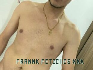 FRANNK_FETICHES_XXX