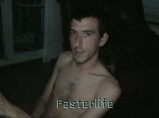 Fasterlife
