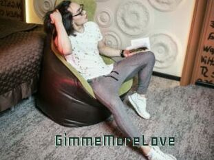 GimmeMoreLove