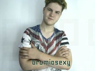 Grumiosexy