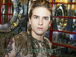 HanselFrost
