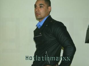 Hotlatinmanxx