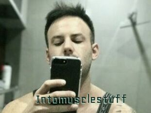 Intomusclestuff