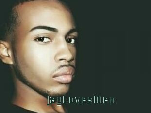 JayLovesMen