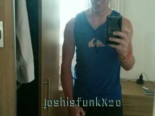 JoshisfunkX20