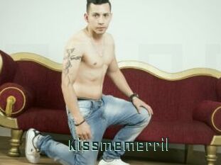 Kissmemerril