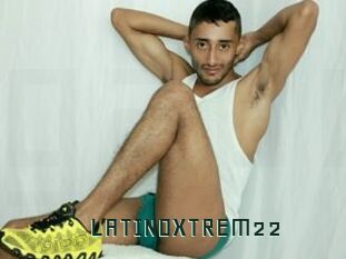 LATINOXTREM22