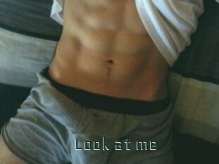 Look_at_me_