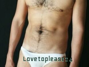Lovetoplease24