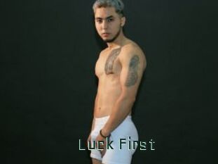 Luck_First