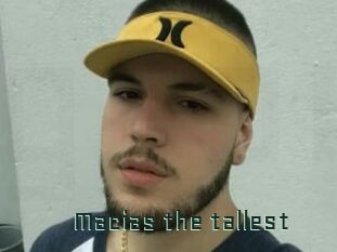 Macias_the_tallest