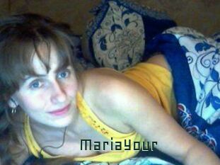 MariaYour