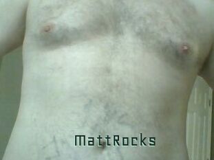 MattRocks