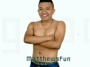 MatthewsFun