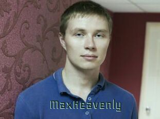 MaxHeavenly