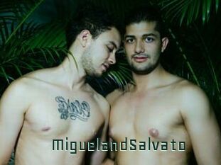 MiguelandSalvato