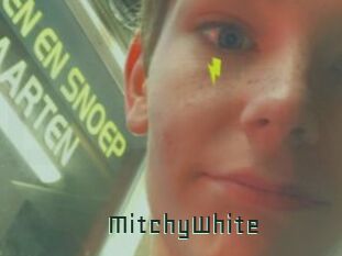 MitchyWhite