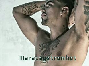 Maracaystromhot
